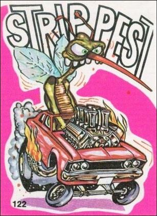 Fantastic Odd Rods: Series 1 (Base Set) card 122 Strip Pest