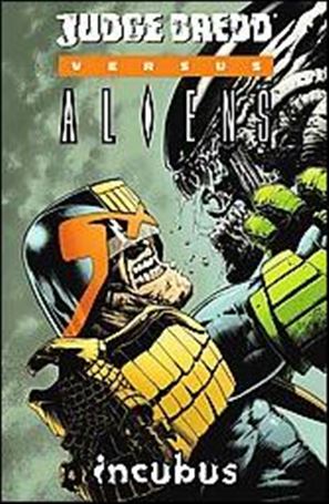 Judge Dredd vs Aliens: Incubus Cover Image 1