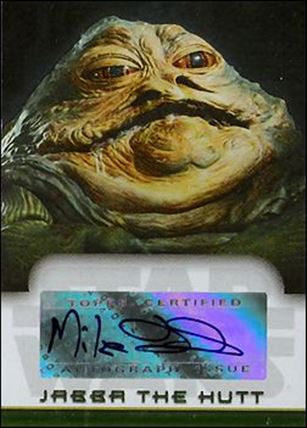Star Wars Evolution Update Edition (Autograph Subset) card 6 Mike Edmonds - Jabba the Hutt 1/250