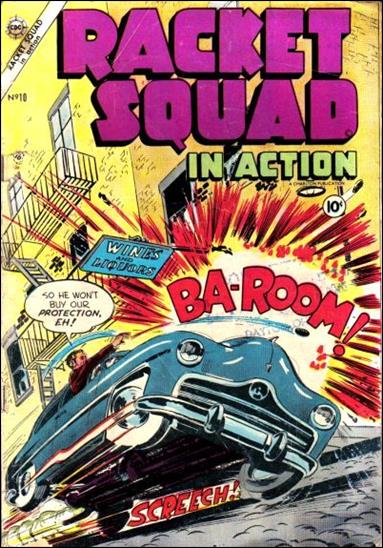 Racket Squad in Action issue 10