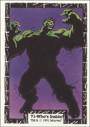 Incredible Hulk (Base Set) card 71 Who's Inside?