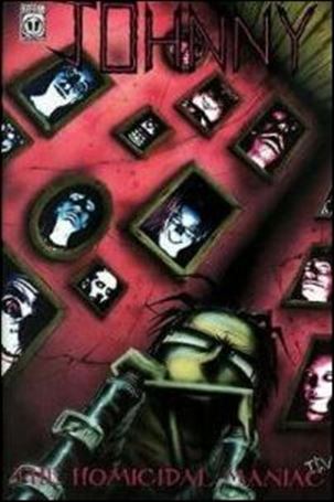 Johnny the Homicidal Maniac  Cover Image 1