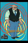 Batman: The Animated Series (Base Set) card 27 Dr. Hugo Strange