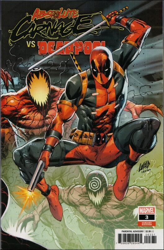 Absolute Carnage vs Deadpool issue 3-B Rob Liefeld Connecting Cover