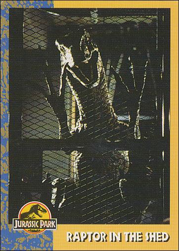 Jurassic Park (Base Set) card 53 Raptor in the Shed