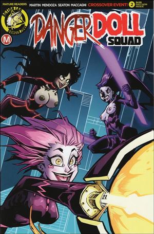 Danger Doll Squad issue 2-F Marco Maccagni Risque Cover
