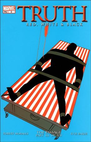 Truth: Red, White & Black issue 3
