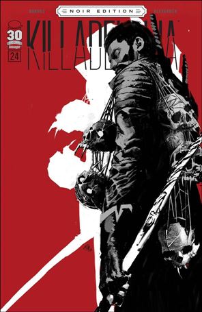 Killadelphia issue 24-D Jason Shawn Alexander Noir Edition Cover
