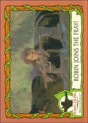 Robin Hood, Prince of Thieves (Base Set) card 46 Robin Joins The Fray!