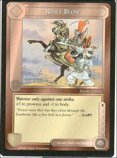Middle-Earth: The Wizards (Base Set) card 367 Risky Blow