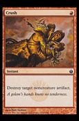 Magic the Gathering: Mirrodin Besieged (Base Set) card 61 Crush