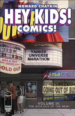Hey Kids! Comics! Volume 3: The Schlock of the New! issue 5