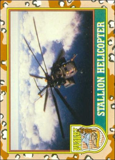 Desert Storm: Series 1 (Base Set) card 8 Stallion Helicopter