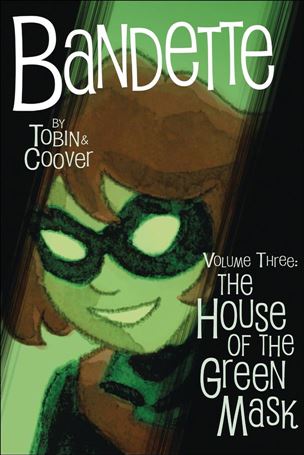 Bandette issue 3 The House of the Green Mask