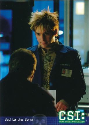 CSI: Crime Scene Investigation - Series Two (Base Set) card 43 Bad to the Bone