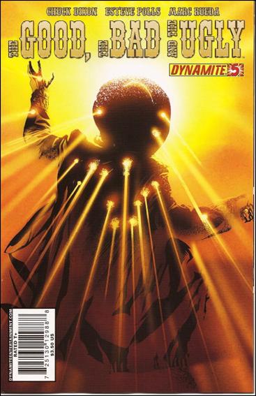 Good, the Bad and the Ugly issue 5 Dennis Calero Cover