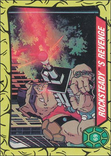 Teenage Mutant Ninja Turtles: Series 1 (Base Set) card 69 Rocksteady's Revenge