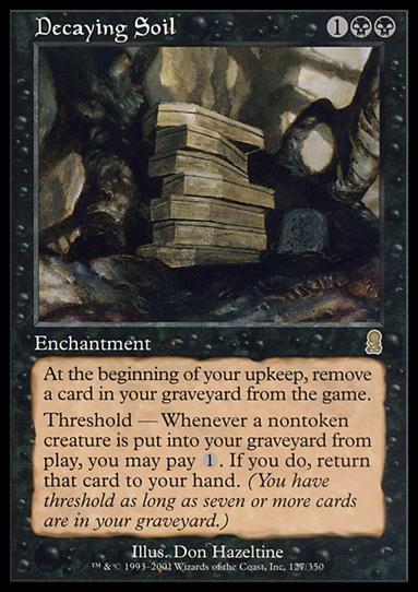Magic the Gathering: Odyssey (Base Set) card 127 Decaying Soil