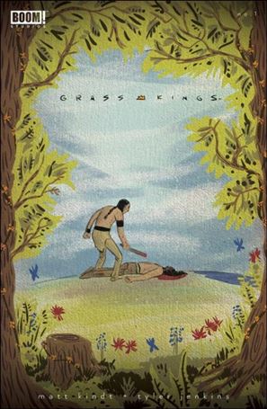 Grass Kings issue 1-B Matt Kindt Cover