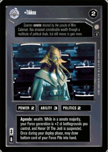 Star Wars: Coruscant Limited (Base Set) card 28 Tikkes