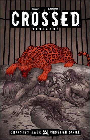 Crossed: Badlands issue 31-D Red Crossed Cover 1:3