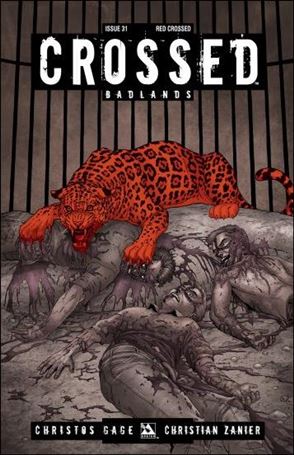 Crossed: Badlands issue 31-D Red Crossed Cover 1:3