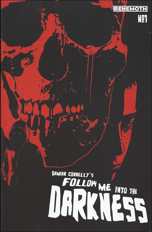 Follow Me into Darkness issue 1-D Damian Connelly "Skull" Cover