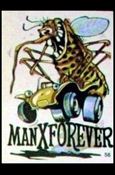 Odder Odd Rods (Base Set) card 56 Man X Forever