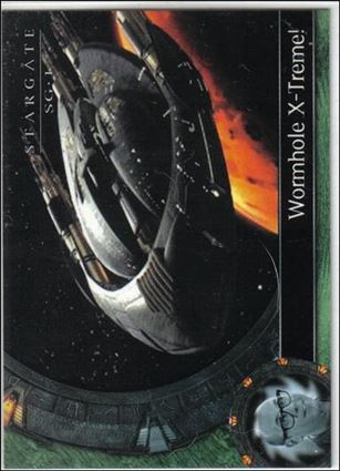 Stargate SG-1: Season 5 (Base Set) card 37 Wormhole X-Treme!
