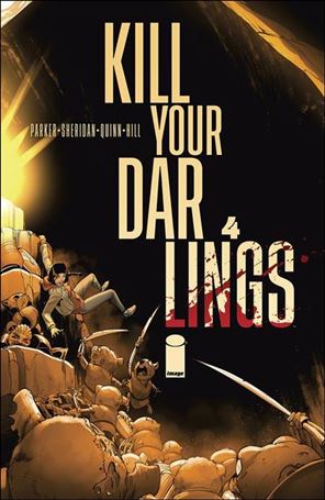 Kill Your Darlings issue 4-C Bob Quinn 1:25 Cover