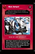 Star Wars: Theed Palace Limited (Base Set) card 42 Master, Destroyers!