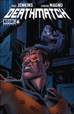 Deathmatch issue 6-B Reilly Brown Cover