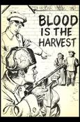Blood is the Harvest issue 1-B Black & White Edition