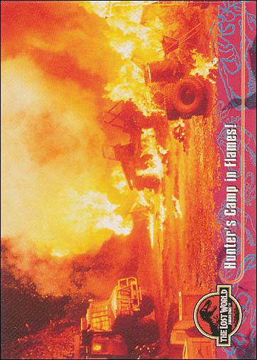 Lost World: Jurassic Park (Base Set) card 15 Hunter's Camp in Flames!