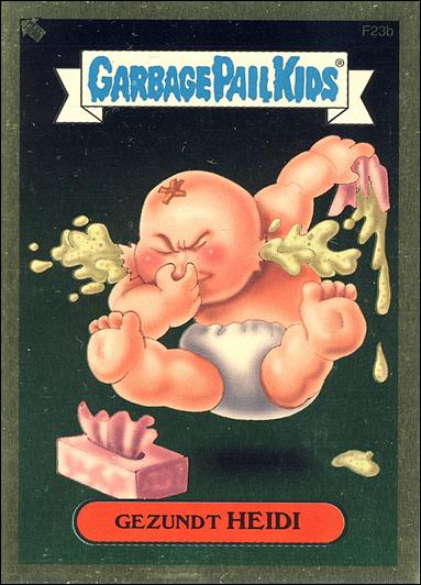 Garbage Pail Kids All-New Series 2 (Foil Sticker Subset)  card F23b Gezundt Heidi