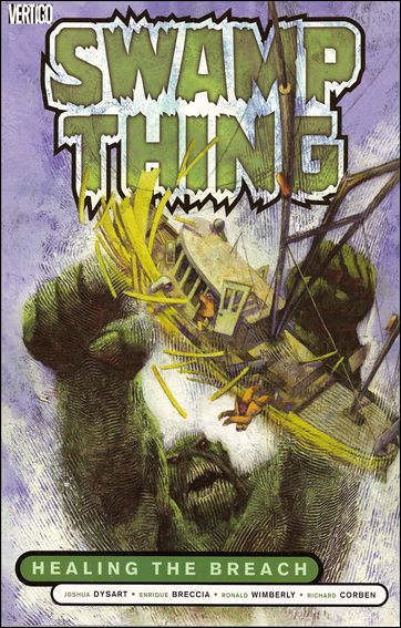 Swamp Thing (2004) issue 3 Healing the Breach