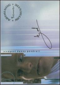 X-Files: Seasons 4 & 5 (Autograph Subset) card A5 Brendan Beiser as Agent Danny Pendrell