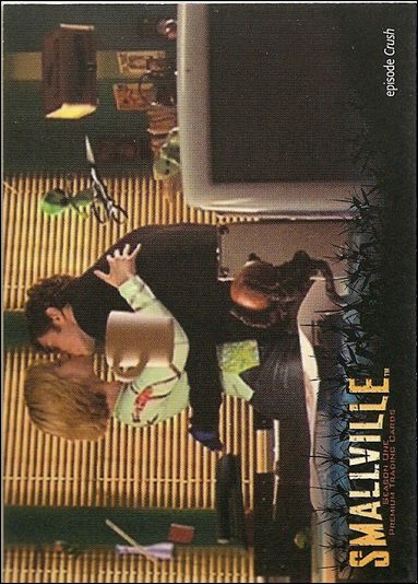 Smallville: Season One (Base Set) card 83 Power of a Kiss
