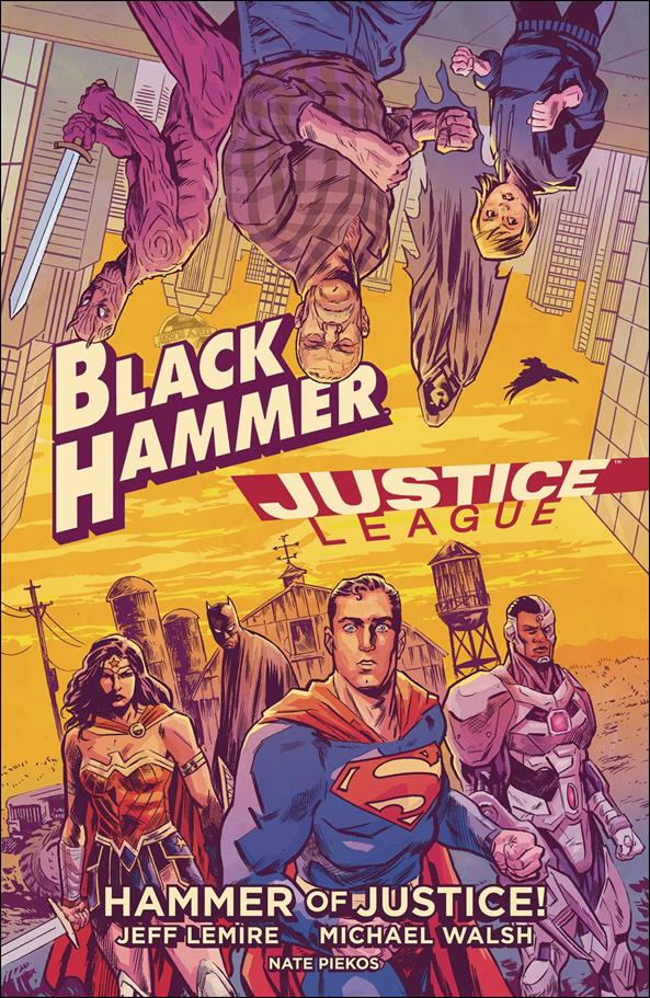 Black Hammer/Justice League: Hammer of Justice! issue nn