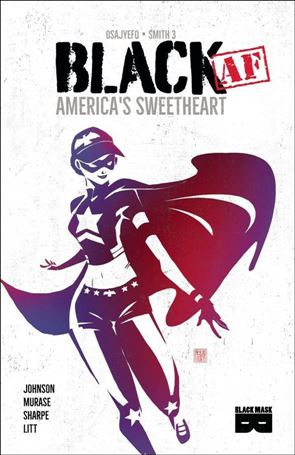 Black [AF]: America's Sweetheart Cover Image 1