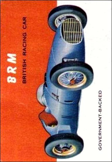 World on Wheels (Base Set) card 39 BRM - British Racing Car