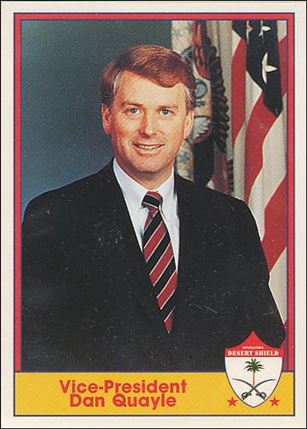 Operation Desert Shield (Base Set) card 2 Vice-President Dan Quayle