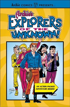 Archie's Explorers of the Unknown Cover Image 1
