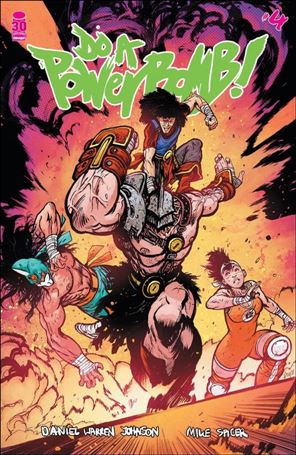 Do a Powerbomb issue 4 Daniel Warren Johnson Cover