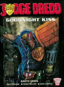 Judge Dredd: Goodnight Kiss issue 1