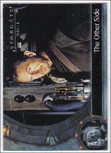 Stargate SG-1: Season 4 (Base Set) card 9 The Other Side