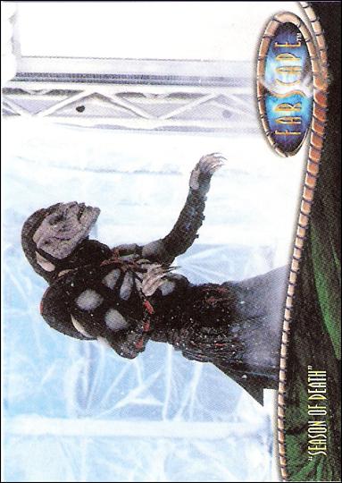 Farscape: Season Three (Base Set) card 149 “Season of Death”