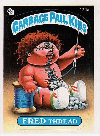 Garbage Pail Kids: Series 05 (Base Set) card 174a Fred Thread