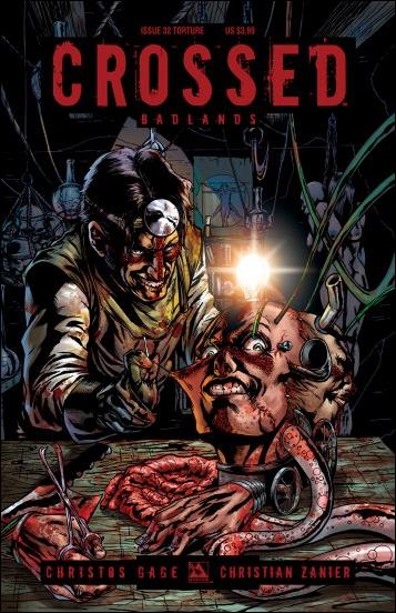 Crossed: Badlands issue 32-C Torture Cover