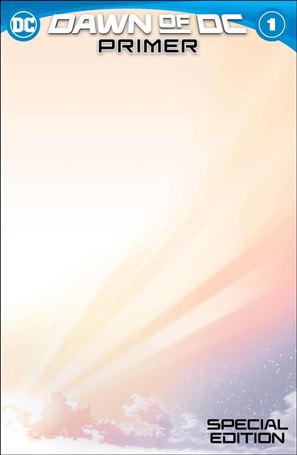 Dawn of DC: Primer issue 1-B Blank/Sketch Cover